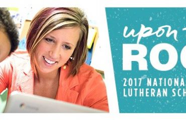2017 National Lutheran Schools Week Open House